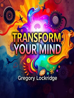 cover image of Transform Your Mind